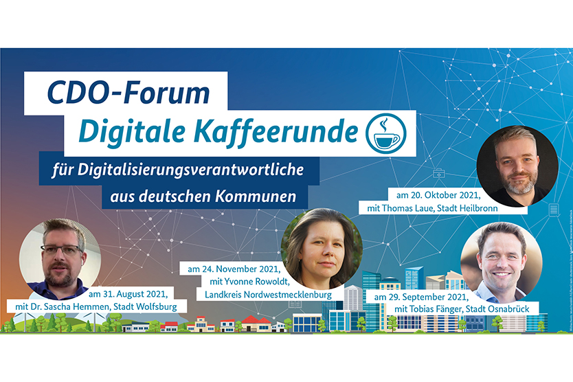 CDO-Forum – Digitale Kaffeerunde: Etablierter Treff für Digitalisierungsverantwortliche aus Deutschen Kommunen